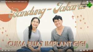 Bolak Balik Bandung Jakarta untuk Implan gigi testimonial pasien Bolak Balik Bandung Jakarta, untuk Implan gigi